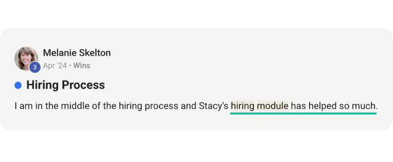 A social media post by Melanie Skelton shares the pricing module from Stacy helped her hiring process.